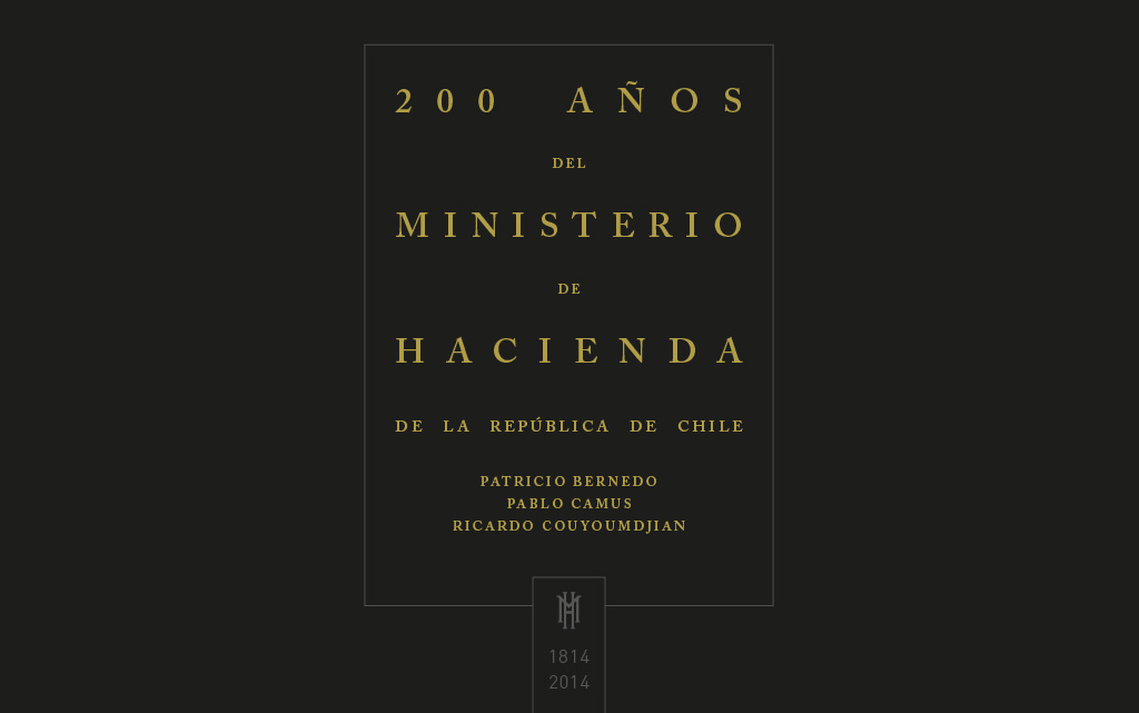 200 Años del Ministerio de Hacienda de la República de Chile'