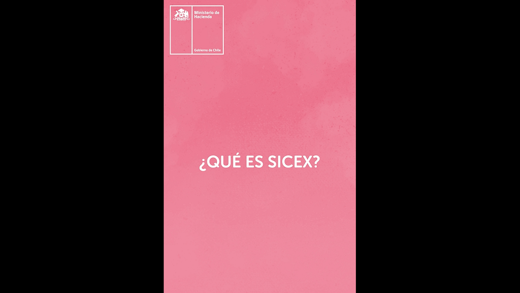 #HaciendaExplica ¿qué es SICEX?